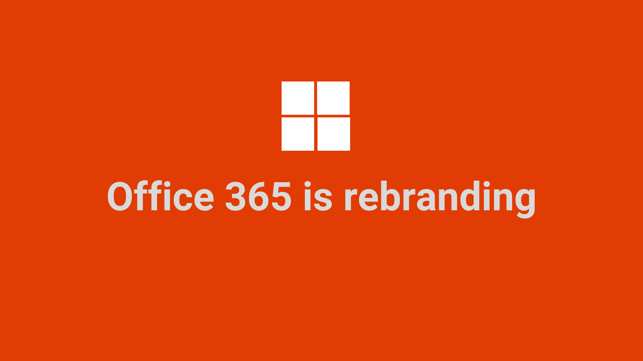 Rebranding Means Microsoft Office Becomes Microsoft 365 - Paradise ...